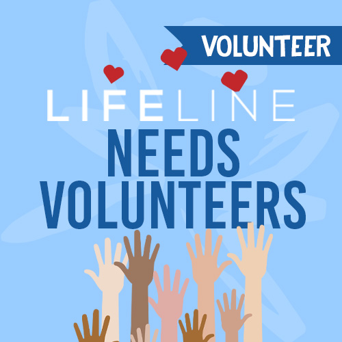 Lifeline Needs Volunteers