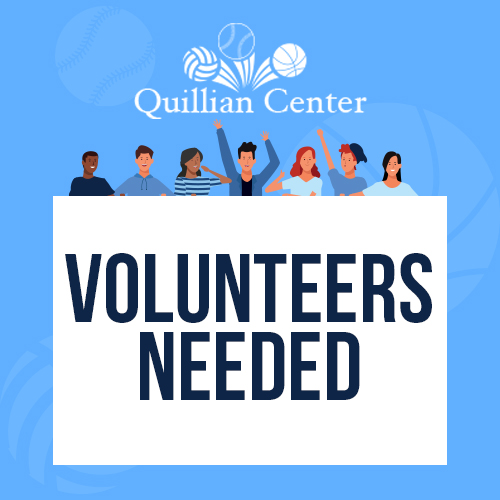 Quillian Volunteers Needed