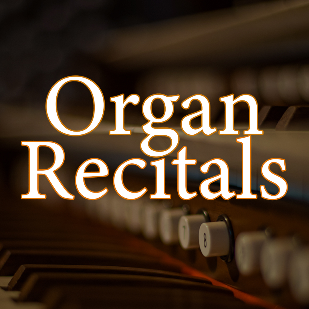 Organ Rehearsals