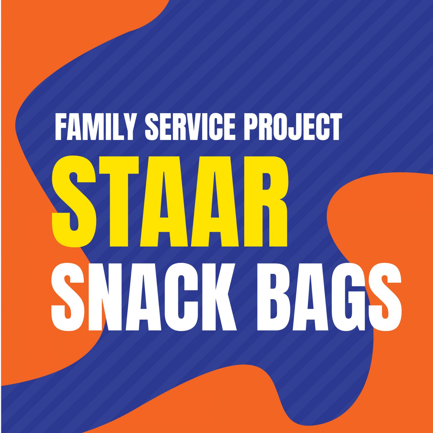 STAAR Test Snack Bag Drive